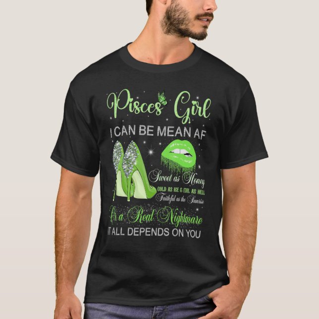 Camiseta Pisces Girl Birthday Green High Heels Dripping Lip (Frente)