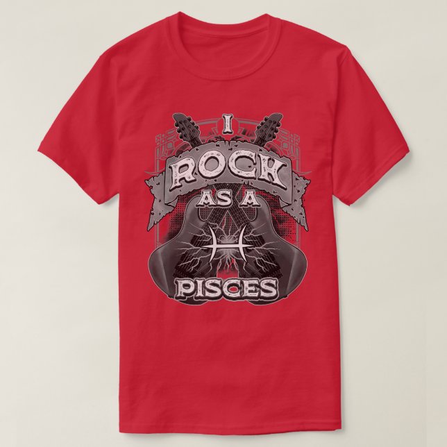 Camiseta Pisces Guitar I Rock As A Pisces Zodiac Sign Music (Frente do Design)