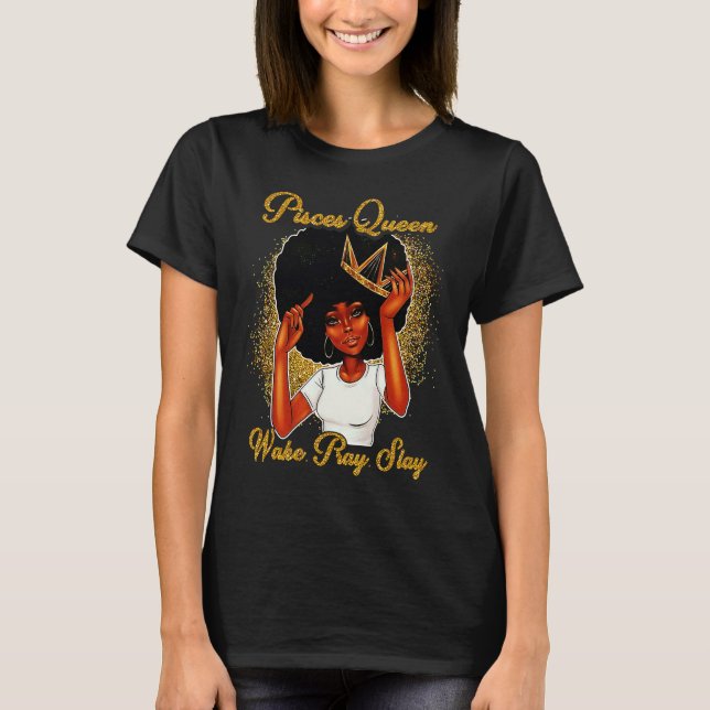 Camiseta Pisces Queens Are Born in February 19 March 20 T (Frente)