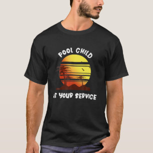 Camiseta Piscina Criança No Seu Serviço Coquetê Engraça