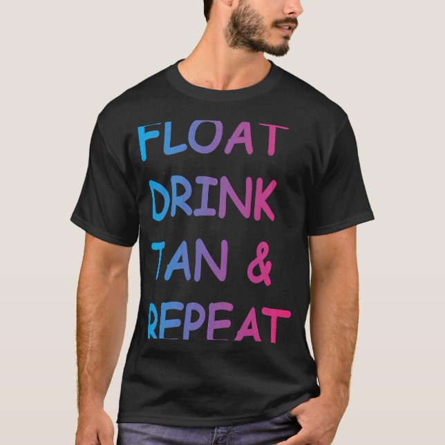 Camiseta Piscina de Verão Bebida Flutuante Tan & Repetir (Frente)
