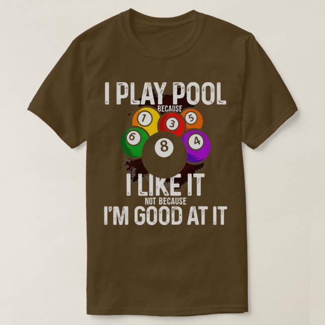Camiseta Piscinas engraçadas para Men Plus Size Billiards t (Frente do Design)
