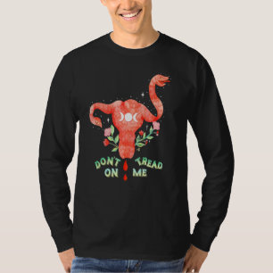 Camiseta Pista Donu2019t Na Minha Escolha Uterus Pro