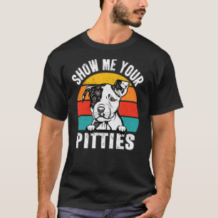 Camiseta Pit Bull Dog Mostra-Me As Suas Umas.