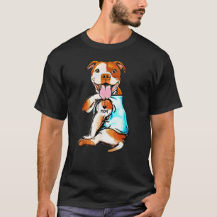 Camiseta Pit Bull Eu Amo Mãe Cachorro Tatuado Dia das Mães