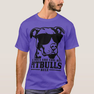 Camiseta Pitbull All Dogs Are Cool Pitbulls Rule Funny Pitb