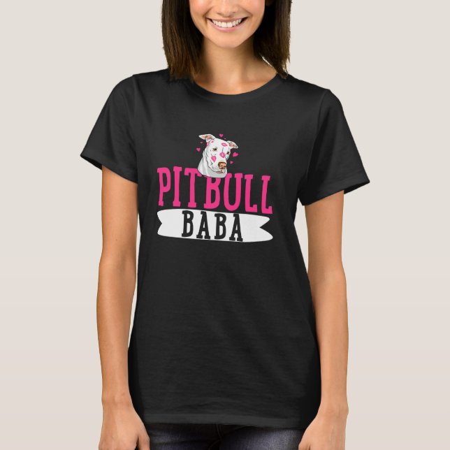 Camiseta Pitbull Baba Pit Bull Terrier Cachorro Pibble Dono (Frente)