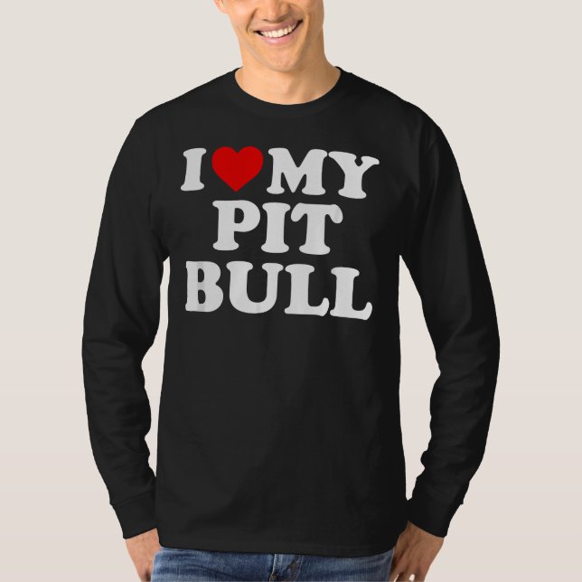 Camiseta Pitbull Eu Amo Meu Touro Com Coração (Frente)