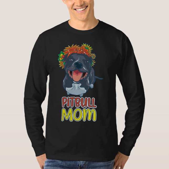 Camiseta Pitbull Mamãe Pit Bull Flores de Cachorro (Frente)