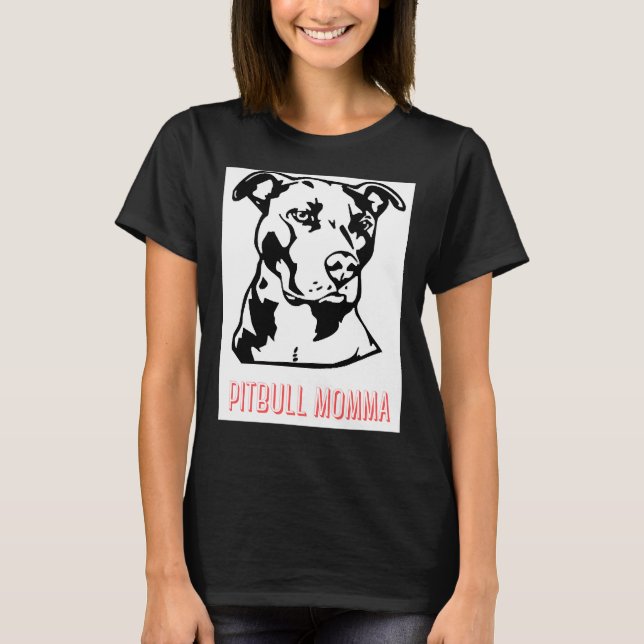 Camiseta Pitbull Momma (Frente)