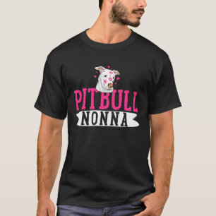 Camiseta Pitbull Nonna Pit Bull Terrier Cachorro Pibble Don