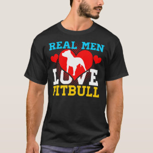 Camiseta Pitbull Real Men Love Pitbull