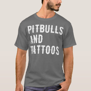 Camiseta Pitbulls E Tattoos O Proprietário De Cachorro Cach