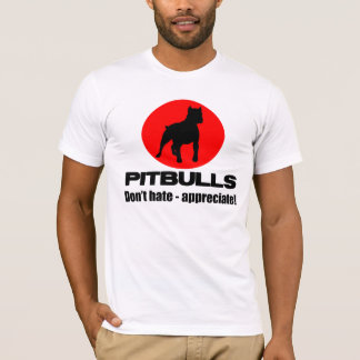 Camiseta Pitbulls - não deie, não aprecie o t-shirt