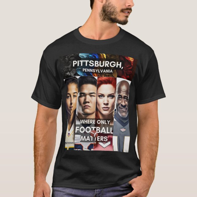 Camiseta Pittsburgh - Onde só o futebol importa (Frente)