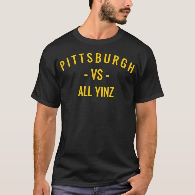 Camiseta Pittsburgh V.S All Yinz (Frente)