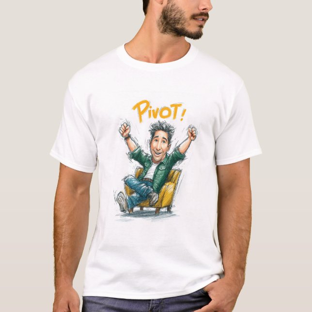 Camiseta Pivot Ross Tshirt para os teus amigos - t-shirt do (Frente)