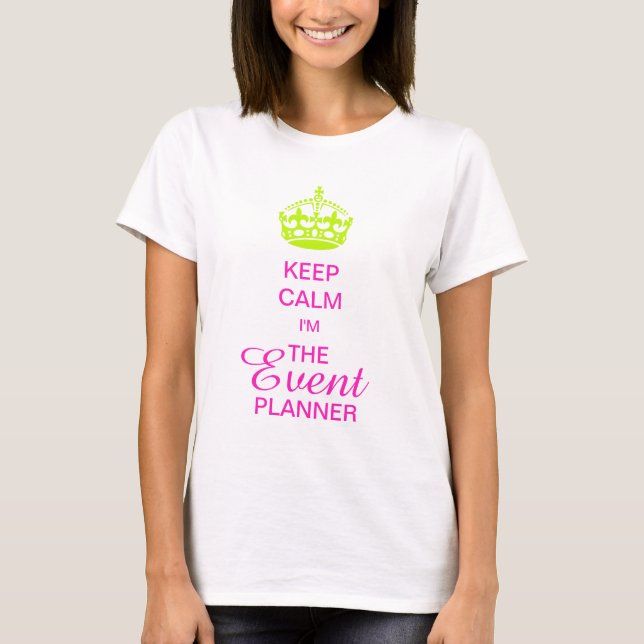 Camiseta PixDezines Mantenha Calma/Neon Verde Coroa/Texto i (Frente)