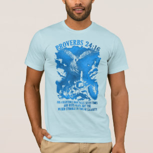 Camiseta PixDezines Provérbios 24:16 Para o Homem Justo T-