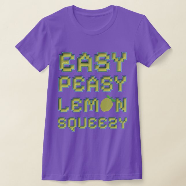 Camiseta Pixel Easy Peasy Lemon Squeezy Gamer (Postura )