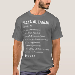 Camiseta Pizza Al Taglio Definição Significa Engraçada