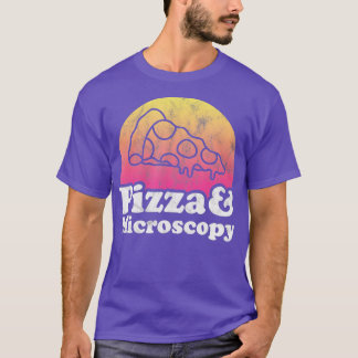 Camiseta Pizza and Microscopy or Microscope