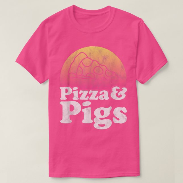 Camiseta Pizza and Pigs or Pig  (Frente do Design)