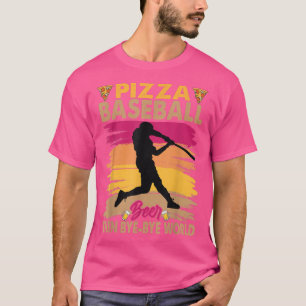 Camiseta Pizza Baseball Beer Então, Adeus Mundo