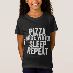 Camiseta Pizza Binge Observar Repetição do Sono em Branco D