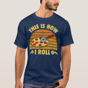 Camiseta Pizza Cheese Lover É assim que eu faço o Rolamento