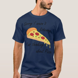Camiseta Pizza Comida Italiana Lover Engraçado Dizendo Pizz
