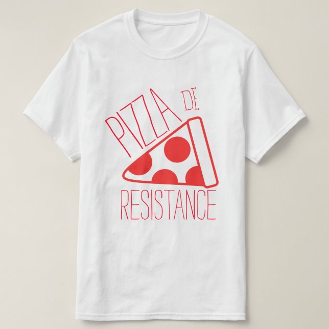 Camiseta Pizza de Resistência (Frente do Design)