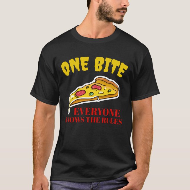 Camiseta Pizza De Uma Mordida - Todos Conhecem As Regras (Frente)