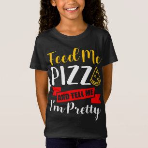 Camiseta Pizza Diga-me que sou Bonito e engraçada ideia de