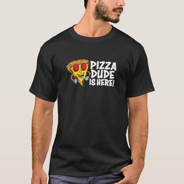 Camiseta PIZZA DUDE ESTÁ AQUI - 80S 90S FANTASIA Filme H (Frente)