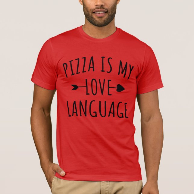 Camiseta Pizza é a minha língua de amor - Pizza Lovers (Frente)