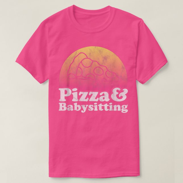 Camiseta Pizza e Babysitter T-Shirt (Frente do Design)