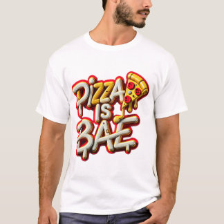 Camiseta Pizza é Bae
