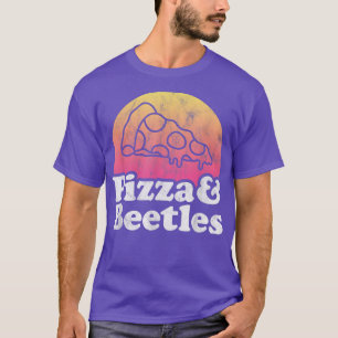 Camiseta Pizza e besouros ou besouro