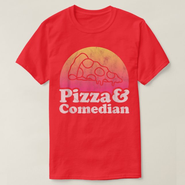 Camiseta Pizza e Comediante ou Comédia (Frente do Design)