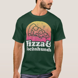 Camiseta Pizza e Dachshances ou Dachshund T-Shirt