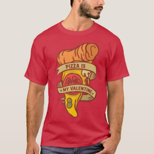 Camiseta Pizza É Meu Dia de os namorados Engraçado 2022 Leg