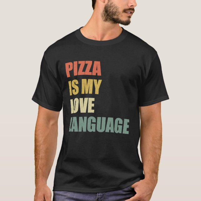 Camiseta Pizza É Minha Comida De Voz 1 (Frente)