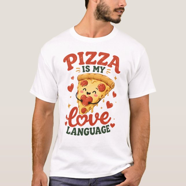Camiseta Pizza é minha linguagem do amor (Frente)