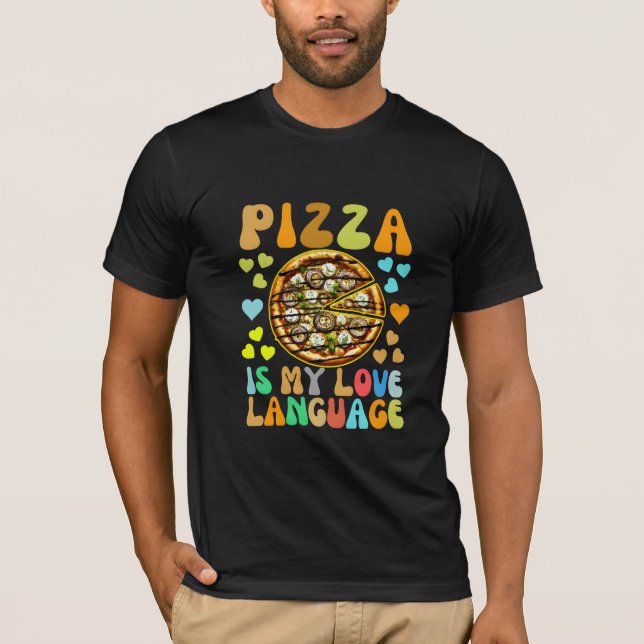 Camiseta pizza é minha linguagem do amor (Frente)