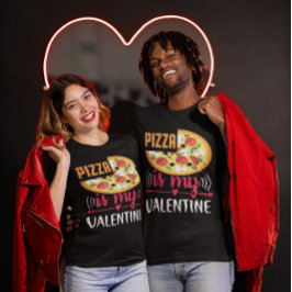 Camiseta Pizza É Minha Unisex De Festa Engraçada De Namorad