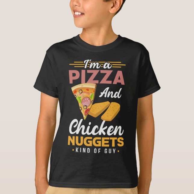 Camiseta Pizza e Nuggets Eu sou Pizza e Nuggets de frango (Frente)