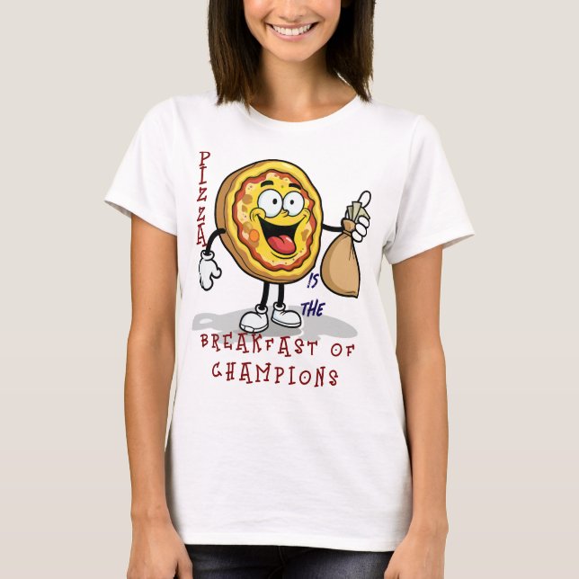 CAMISETA PIZZA É O CAFÉ DA MANHÃ DOS CAMPEÕES (Frente)