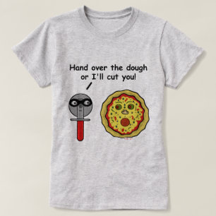 Camiseta Pizza Engraçada Cutter Dough Pun