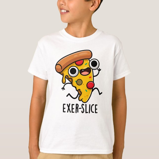 Camiseta Pizza Engraçada Exer-slice (Frente)